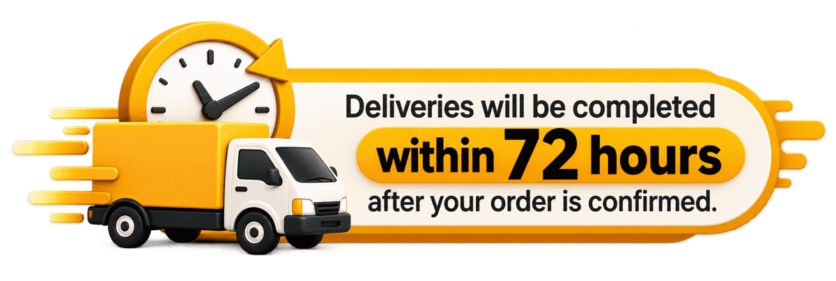 Delivery within 72 hours after order confirmation